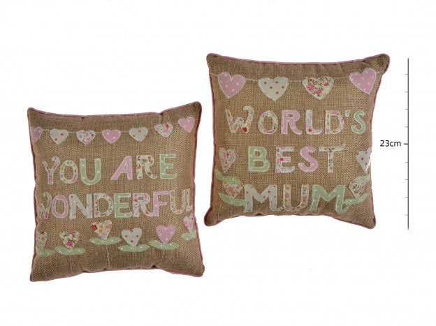 Worlds Best Mum / You Are Wonderful Cushion - Shabbyquins